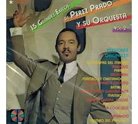 Prado, Perez - 15 Grandes Exitos De Perez Prado Y Su Orquesta 2 by Prado, Perez (1997-06-17)