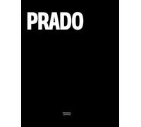 Prado: The Coffee Table Book