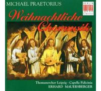 Praetorius, M. - Musique Chorale de Noël