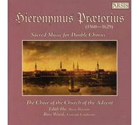 Praetorius - Sacred Music for Double Chorus