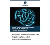 Prävalenz von Depressions- und Angstsymptomen bei Universitätsstudenten