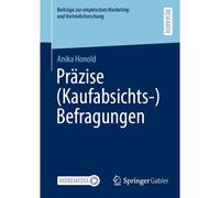 Präzise (Kaufabsichts-)Befragungen