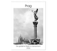 Prag - Die goldene Stadt in monochrom (Wandkalender 2026 DIN A3 hoch), CALVENDO Monatskalender: Monochrome Bilder aus Prag im Hochformat.