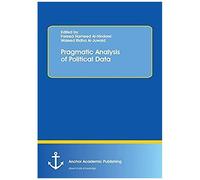 Pragmatic Analysis Of Political Data
