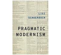 Pragmatic Modernism