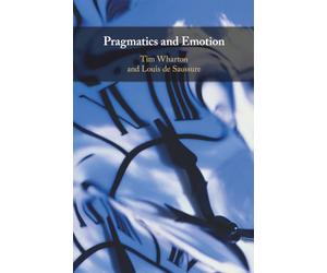 Pragmatics and Emotion