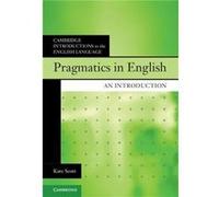Pragmatics in English by Scott & Kate Kingston University & London Scott Kate Kingston University London (Auteur)