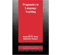 Pragmatics in Language Teaching, Cambridge Applied Linguistics Series Gabriele Kasper (Auteur)