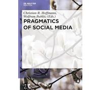 Pragmatics of Social Media