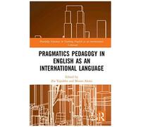 Pragmatics Pedagogy In English As An International Language