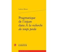 Pragmatique de l'injure dans À la recherche du temps perdu