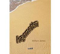 Pragmatism by William James Paperback Book William James (Auteur)
