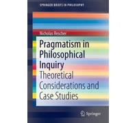 Pragmatism In Philosophical Inquiry