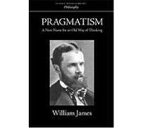 Pragmatism James, William (Auteur)