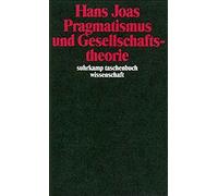 Pragmatismus Und Gesellschaftstheorie