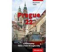 Prague 22: A Philosopher Takes a Tram through a City