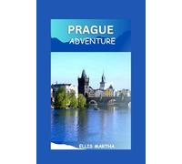 PRAGUE ADVENTURE: UNLOCK THE CITY'S ICONIC SITES AND HIDDEN GEMS