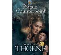Prague Counterpoint by Bodie Thoene Bodie Thoene, Brock Thoene (Auteur)