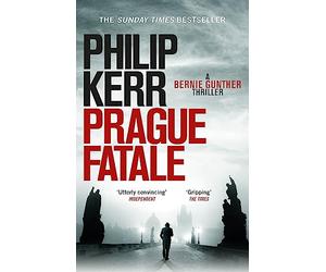 Prague Fatale: gripping historical thriller from a global bestselling author