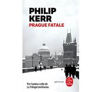 Prague fatale - Philip Kerr - Lgf - Poche - Roman