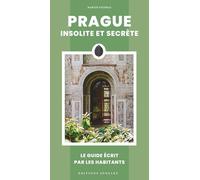 Prague insolite et secrète
