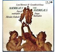 Prague Madrigal Singers , Miroslav Venhoda - Luca Marenzio / Carlo Gesualdo , - Prague Madrigal Singers , Miroslav Venhoda - Luca Marenzio / Carlo Gesualdo , - Madrigaly / The Madrigals - Opus - 9112 0587