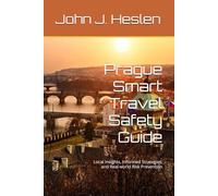 Prague Smart Travel Safety Guide: Local Insights, Informed Strategies, and Real-world Risk Prevention