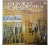 Prague Symphony Orchestra - Hunting Music Of Old Czech Masters LP (Vinyl Album) Czech Suppraphon 1973