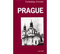 Prague: The Buildings of Europe