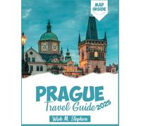 Prague Travel Guide 2025: Step Into a Fairytale - Insider Secrets, Timeless Charm, and Must-Know Tips for an Unforgettable Prague Adventure