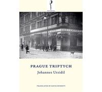 Prague Triptych - Johannes Urzidil - Twisted Spoon Press - ebook (ePub) - Livre