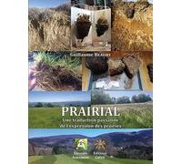 Prairial: Une traduction paysanne de l'expression des prairies