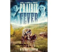 Prairie Fever