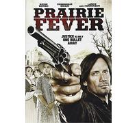 Prairie Fever