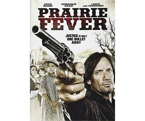 Prairie Fever