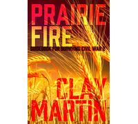 Prairie Fire: Guidebook for Surviving Civil War 2