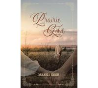 Prairie Gold