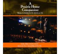Prairie Home Companion With Garrison Keillor by Garrison Keillor