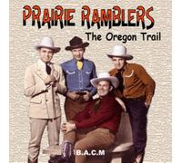 Prairie Ramblers - The Oregon Trail [Import]