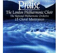Praise: 18 Choral Masterpieces [UK Import]