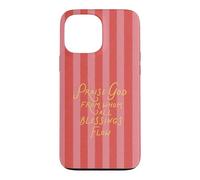 Praise God Doxology Pink Stripe Christian Trendy Esthétique Coque pour iPhone 13 Pro Max