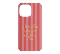 Praise God Doxology Pink Stripe Christian Trendy Esthétique Coque pour iPhone 14 Pro Max