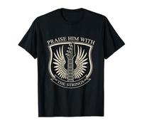Praise Him with The Strings Christian Guitar Psalm 150:4 T-Shirt