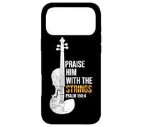 Praise Him with The Strings Psalm 150:4 - Violon Coque pour iPhone 17 Pro Max