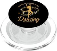 Praise His Name with Dancing Psaum 149:3 Danseuse Religieuse PopSockets PopGrip pour MagSafe