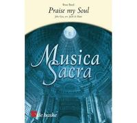 Praise My Soul / Score + Parties