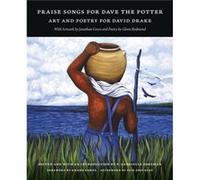 Praise Songs for Dave the Potter by Evie Shockley Evie Shockley (Auteur)
