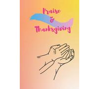 Praise & Thanksgiving