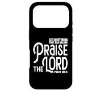 Praise The Lord Bible Verse Shirt Christian Jesus Shirts Coque pour iPhone 17 Pro