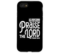 Praise The Lord Bible Verse Shirt Christian Jesus Shirts Coque pour iPhone SE (2020) / 7/8